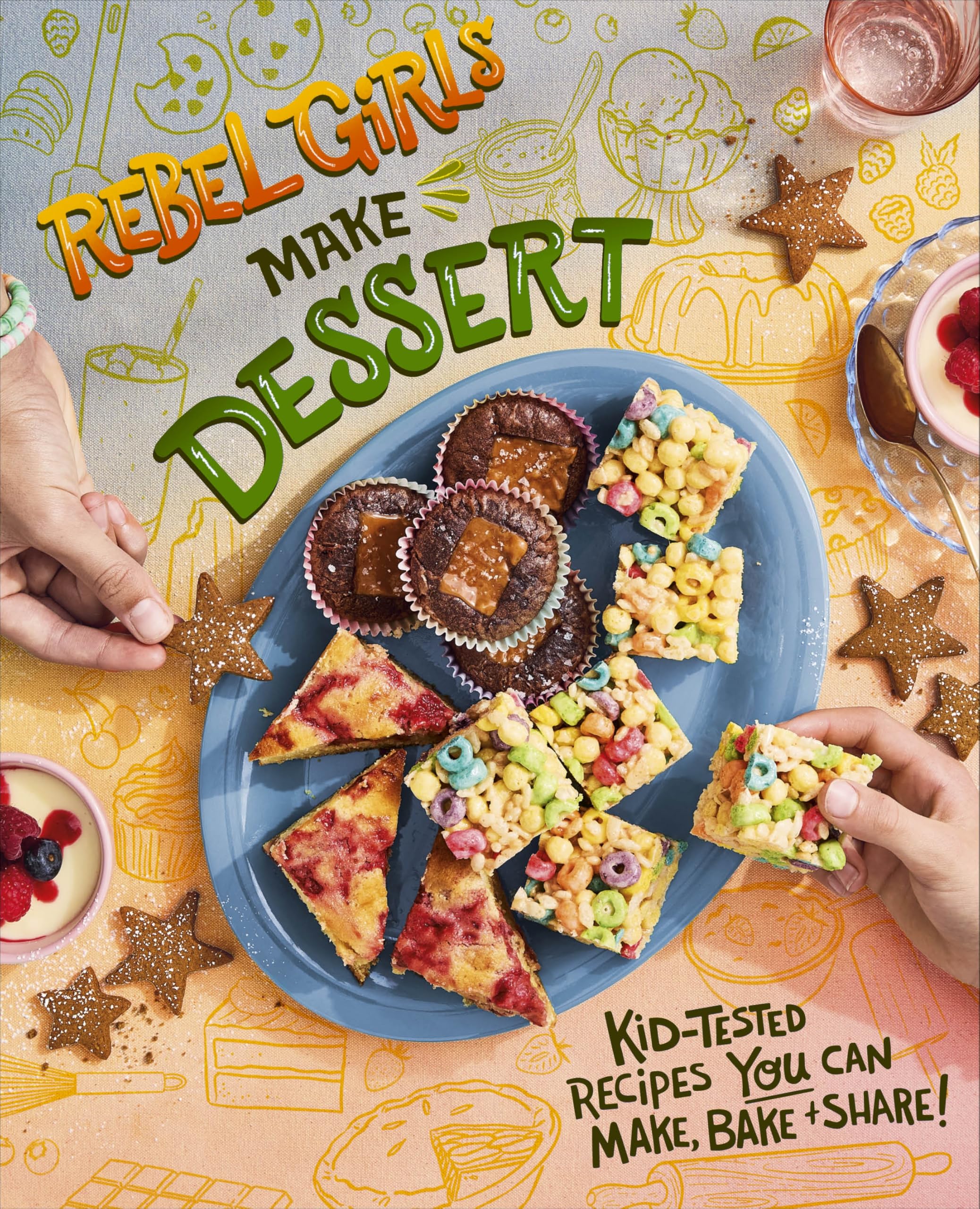 Rebel Girls Make Desserts (Rebel Girls Cookbooks)