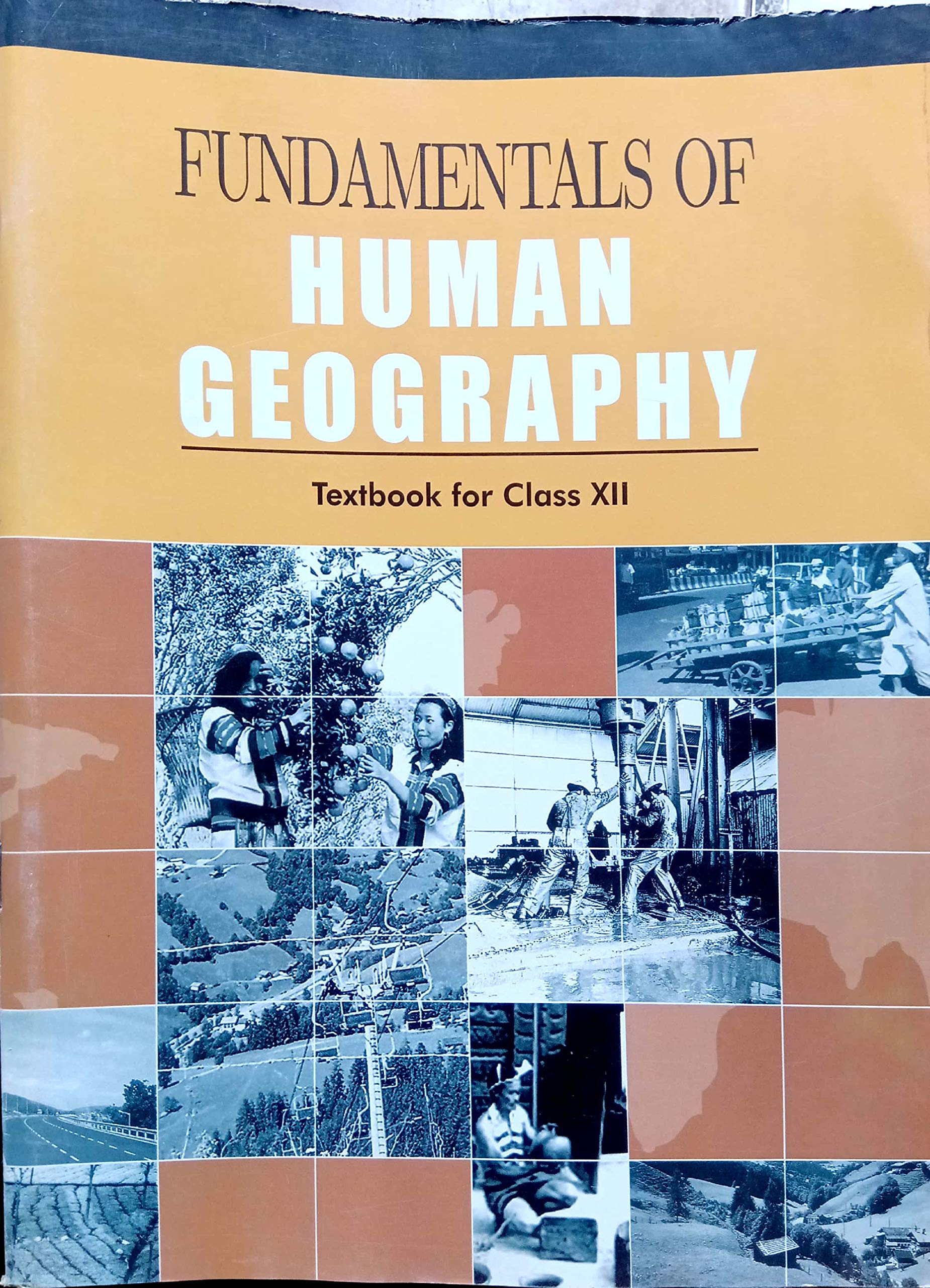Fundamentals of Human Geogrophy For Class  12  12097 202526 Edition