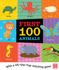 FIRST 100 ANIMALS: A board book with a lifttheflap matching game