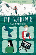 The Whisper: The Riverman Trilogy, Book II (The Riverman Trilogy, 2)