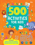 500 Activity Book for Kids: Smart & Fun Activities for Growing Minds | Learning Adventures Fun Puzzles, Coloring, Mazes, Games, 