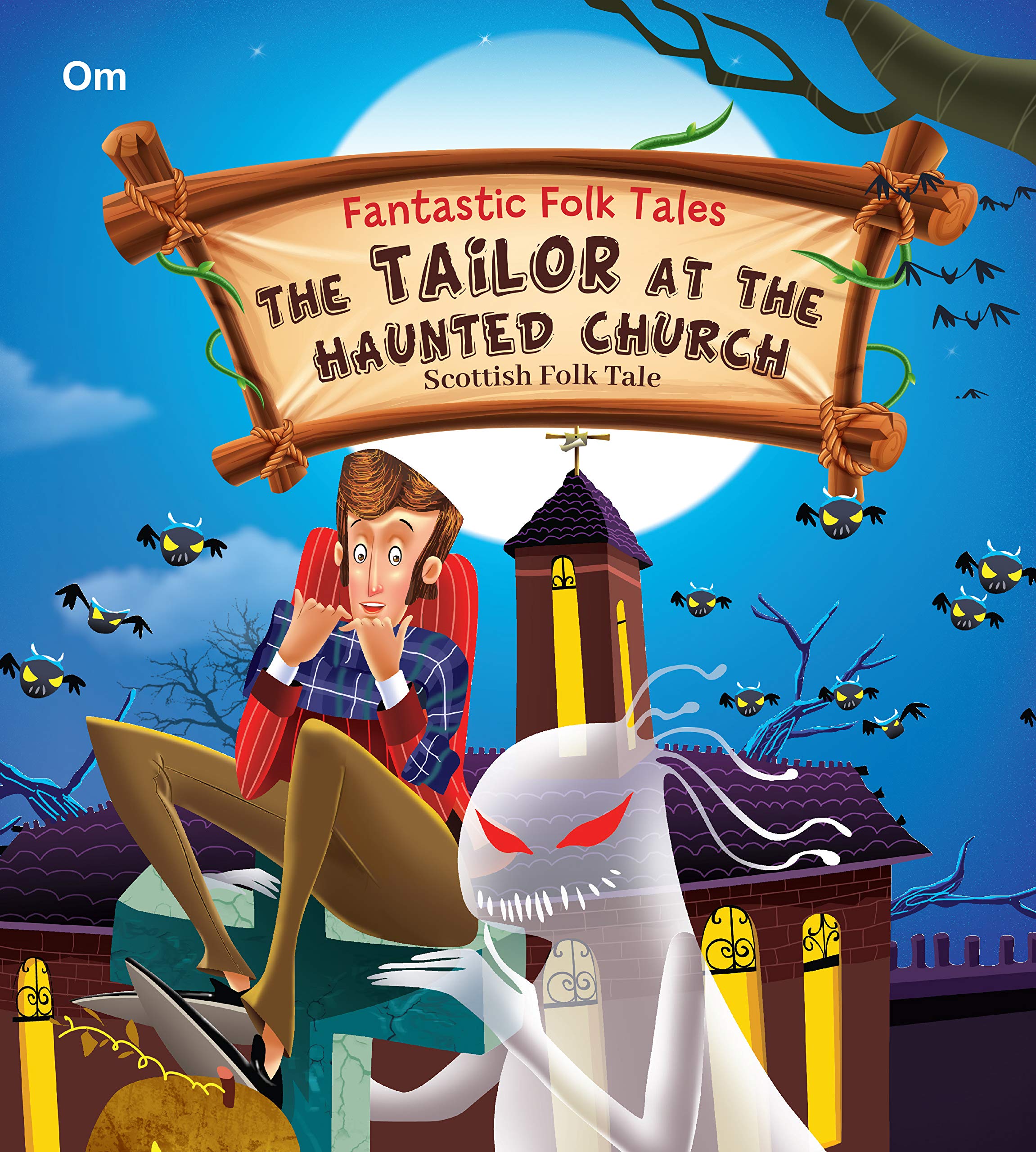 Fantastic Folktales: The Tailor at the Haunted Church