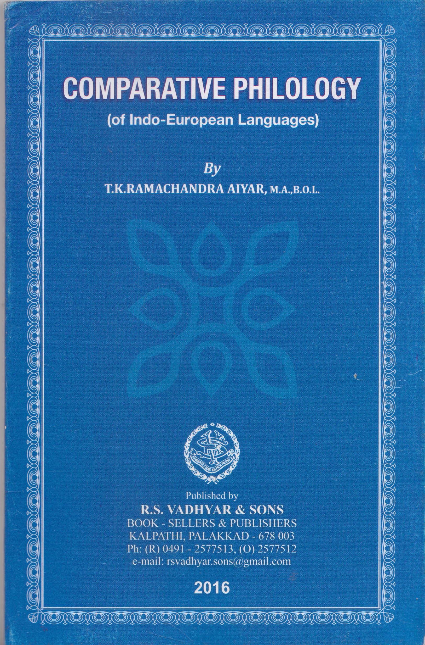 Comparative Philology (of IndoEuropean Languages)