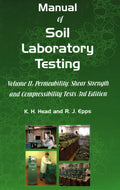 Manual of Soil Laboratory Testing (Volume II)