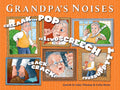 GrandpaS Noises