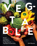 Vegtable: Recipes, Techniques, and Plant Science for BigFlavored, VegetableFocused Meals