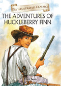 Children Classics  The Adventures of Huckleberry Finn  Illustrated Abridged Classics with Practice Questions (Om Illustrated C