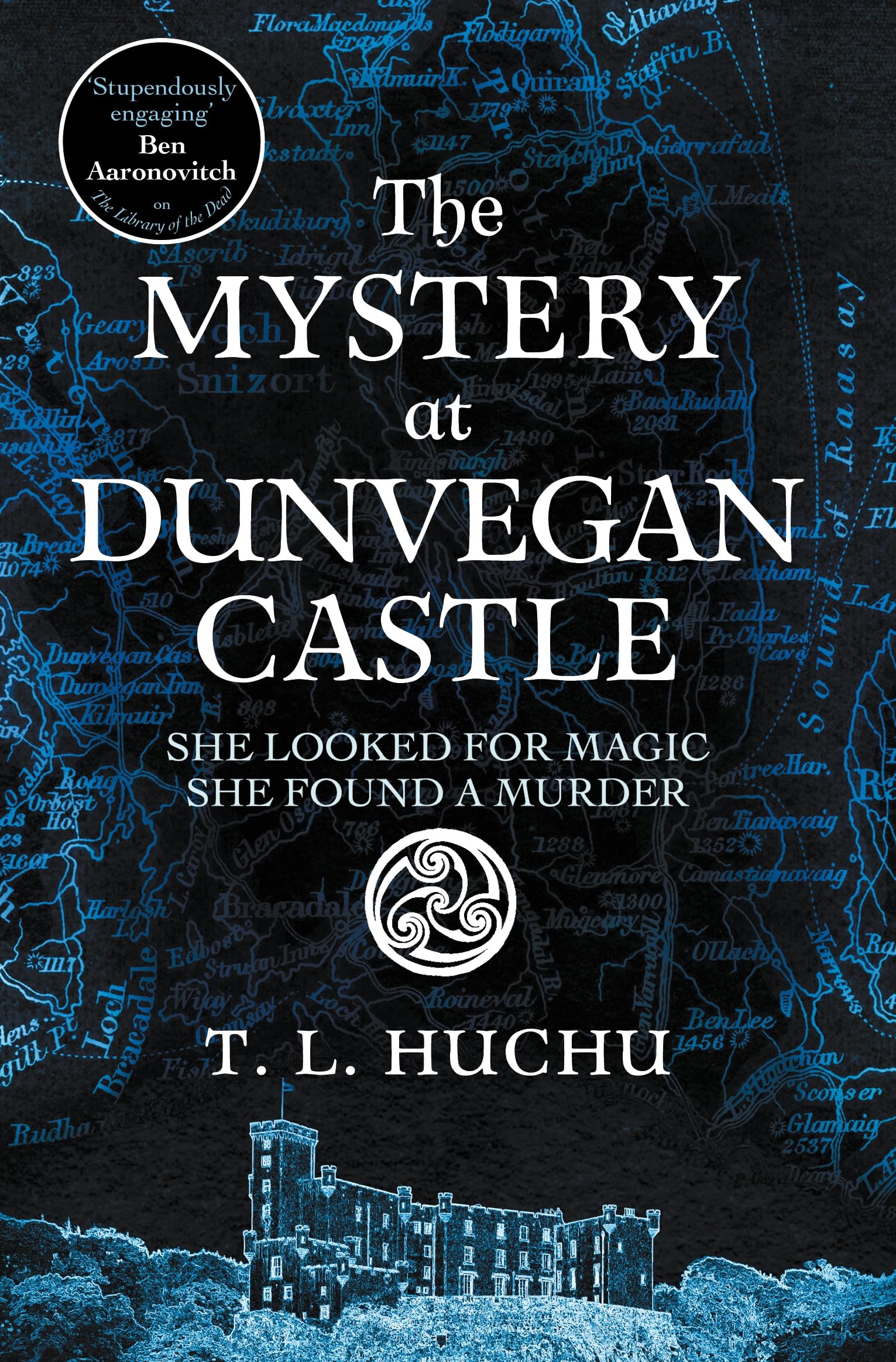 The Mystery at Dunvegan Castle: Stranger Things meets Rivers of London in this thrilling urban fantasy (Edinburgh Nights)