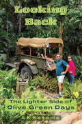 Looking Back: The Lighter Side of Olive Green Days