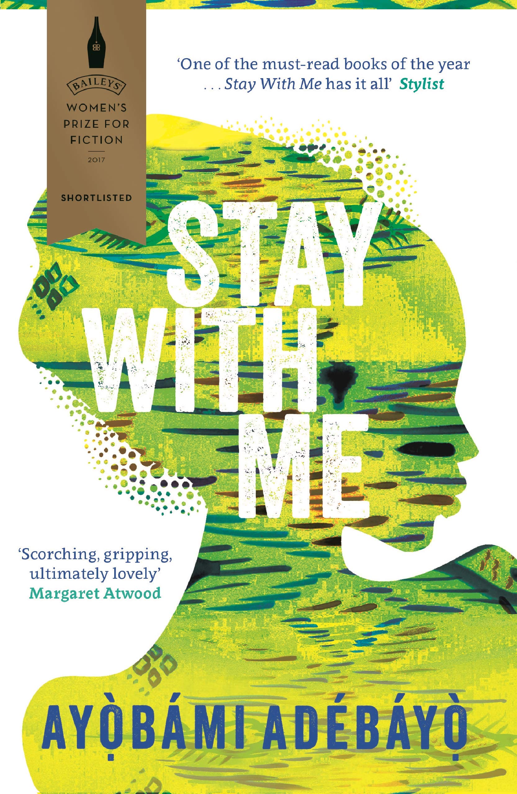 Stay With Me [Paperback] [Mar 01, 2018] Ayobami Adebayo