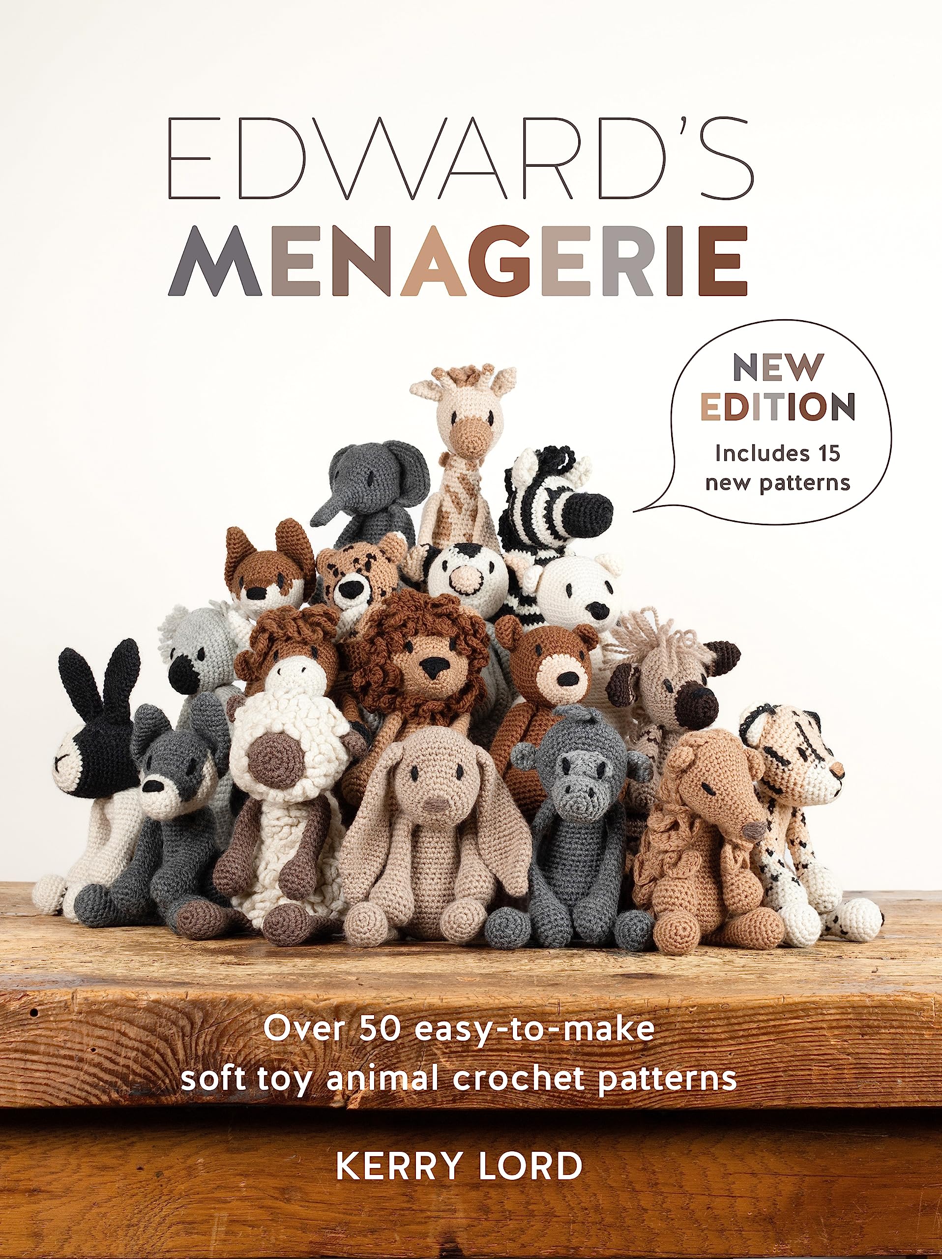 Edwards Menagerie New Edition: Over 50 easytomake soft toy animal crochet patterns