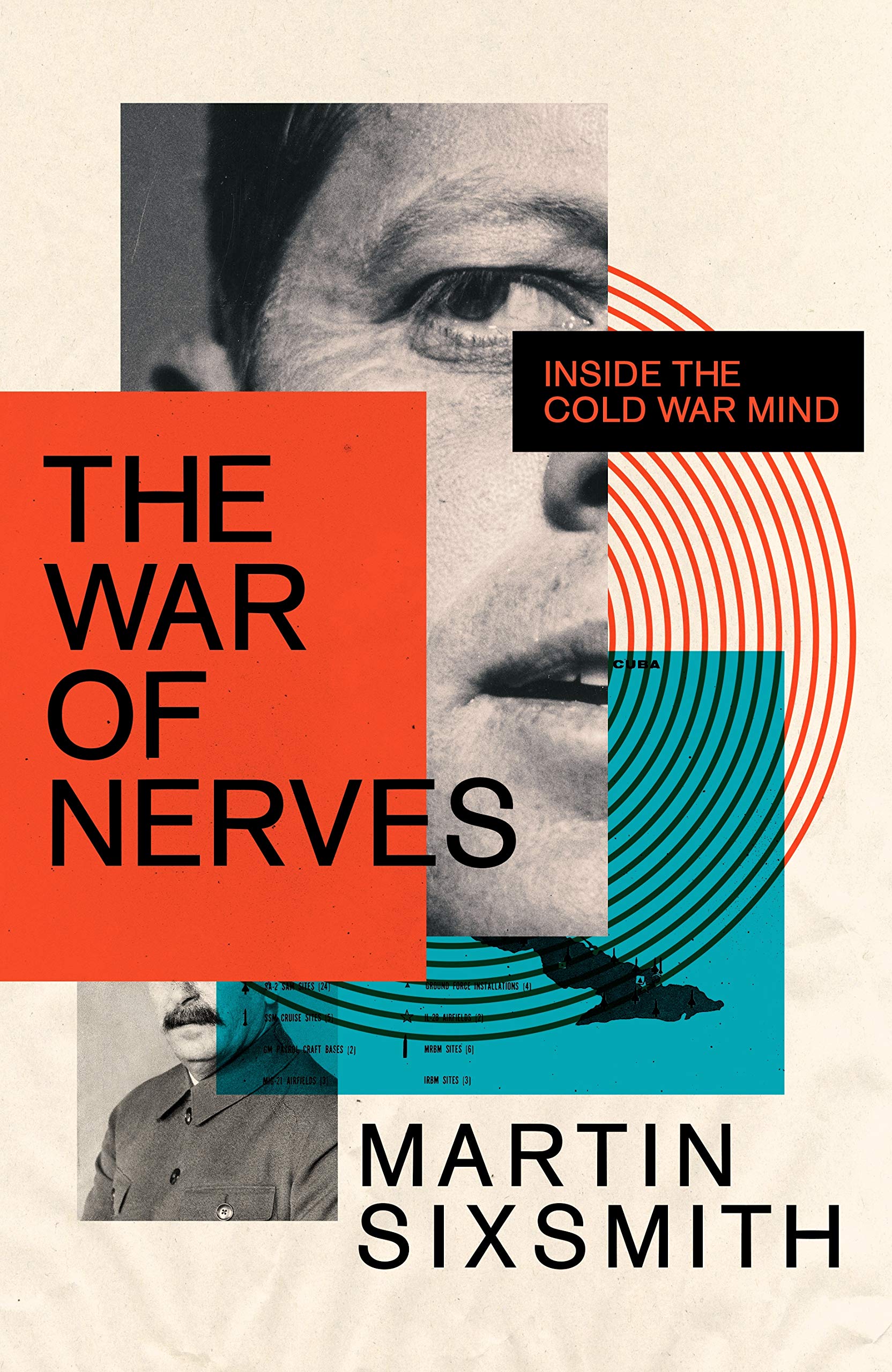 THE WAR OF NERVES: INSIDE THE COLD WAR MIND
