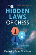 Hidden Laws of Chess: Mastering Pawn Structures
