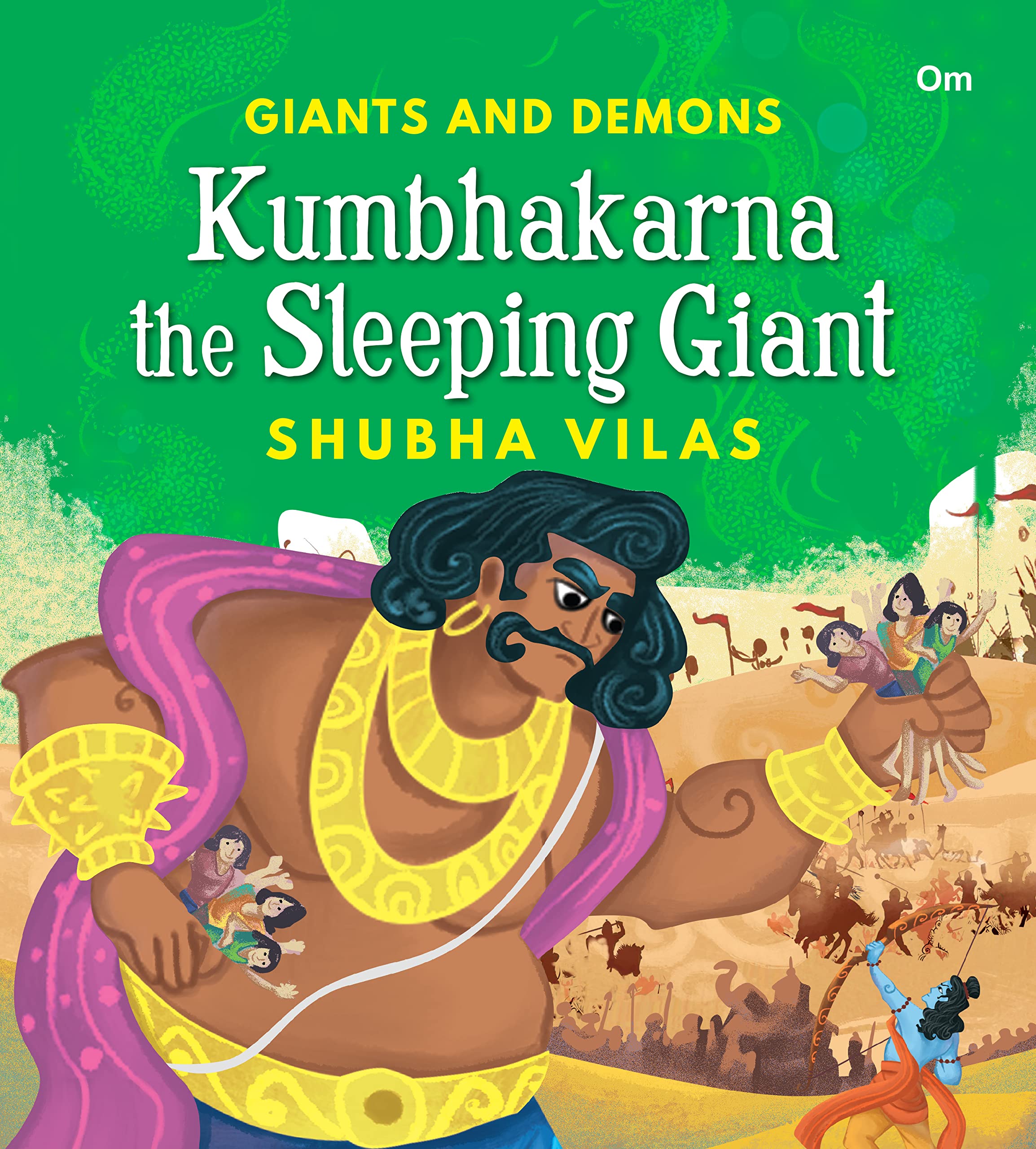 Giants and Demons : Kumbhakarna The Sleeping Giant (Story book for children) (Giants and Demons Series)