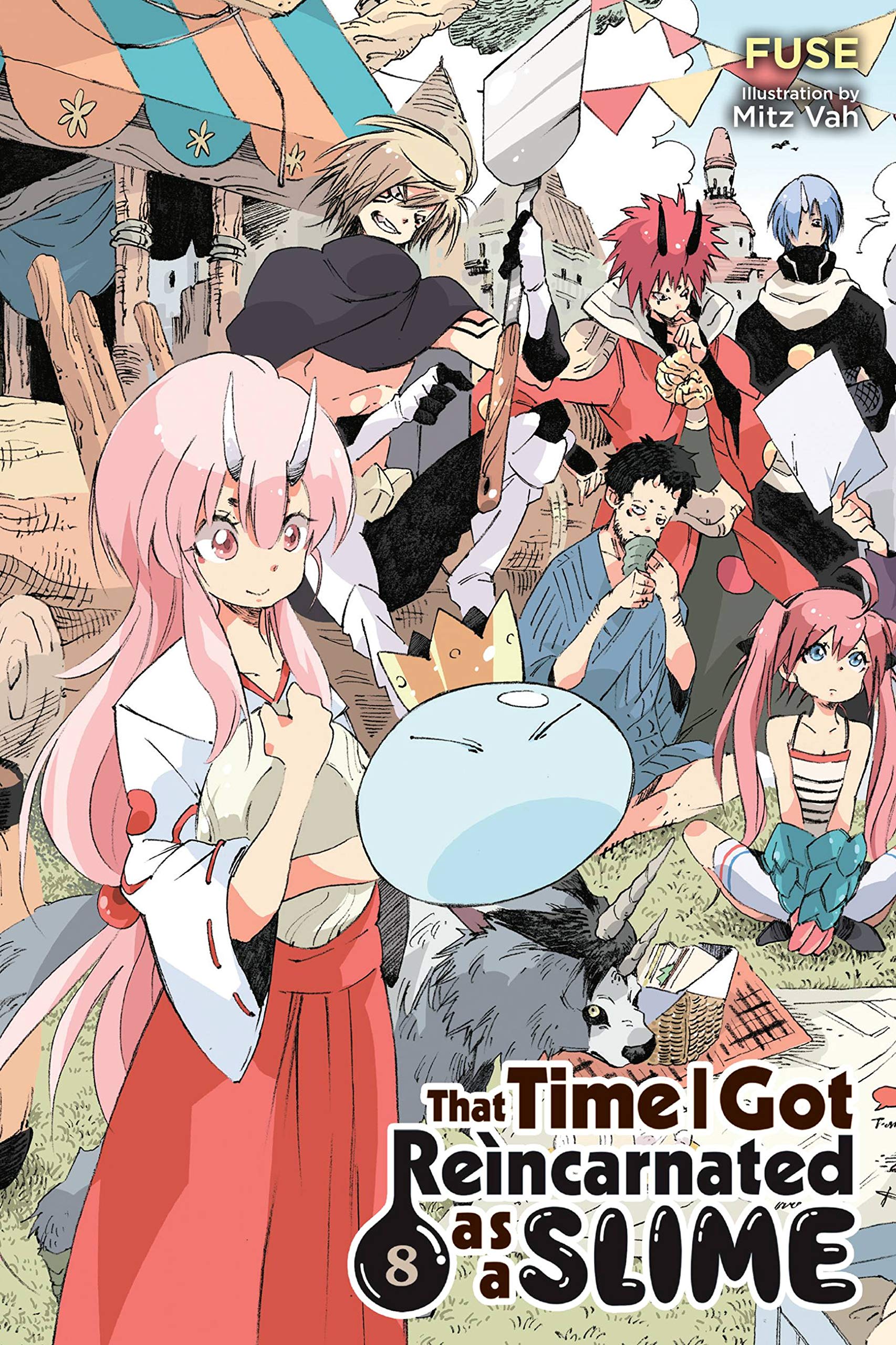 That Time I Got Reincarnated as a Slime, Vol. 8 (light novel) (Volume 8) (That Time I Got Reincarnated as a Slime (light novel),