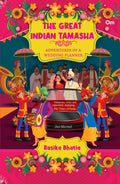 The Great Indian Tamasha  Adventures of A Wedding Planner