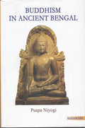 Buddhism In Ancient Bengal