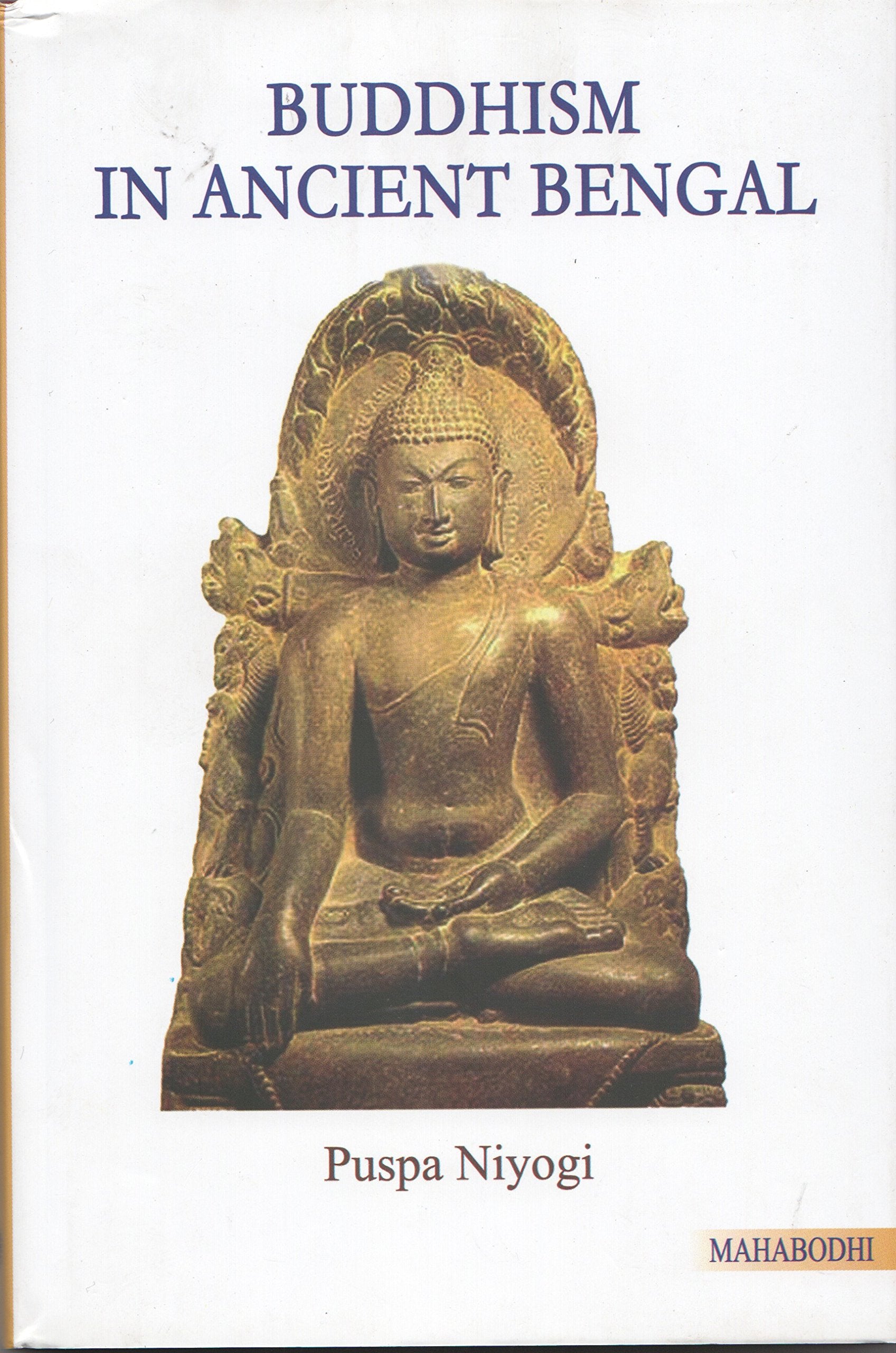 Buddhism In Ancient Bengal