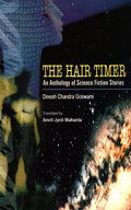 THE HAIR TIMER : AN ANTHOLOGY OF SCI