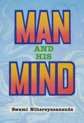 Man And His Mind