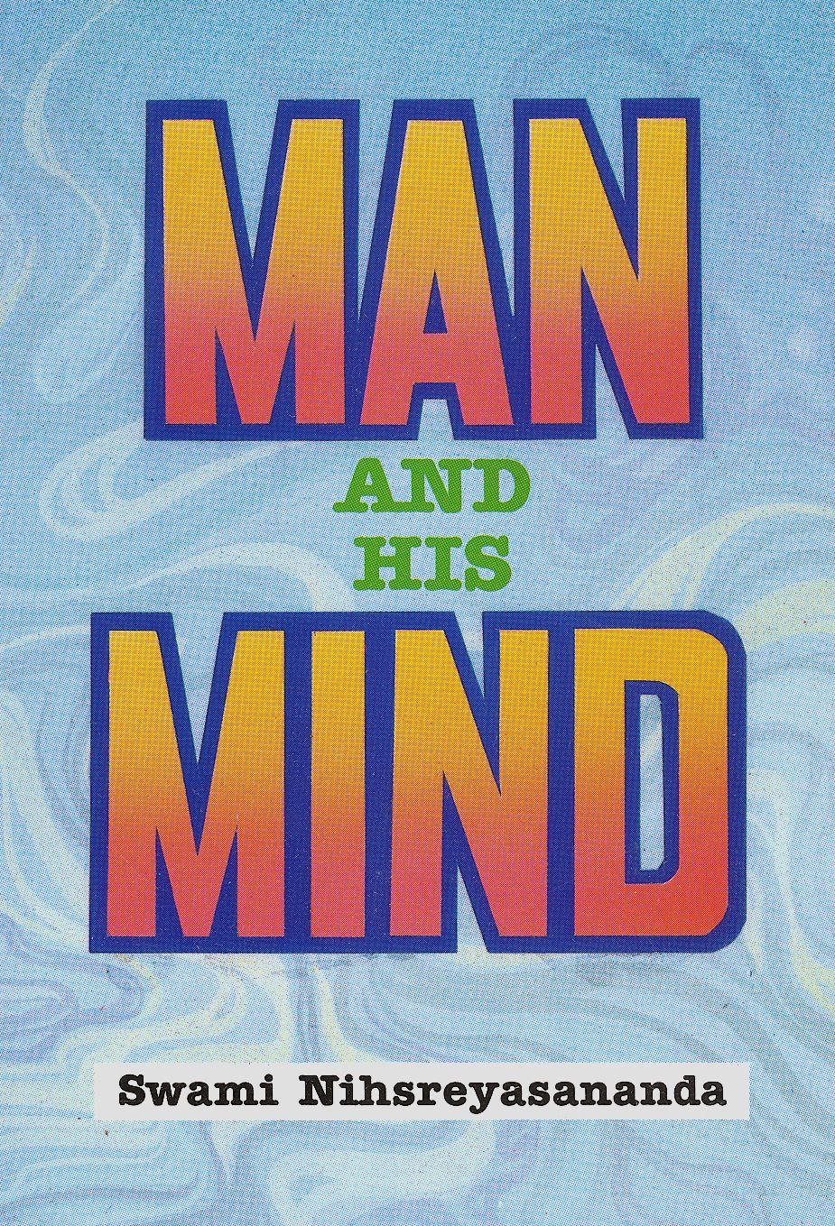 Man And His Mind