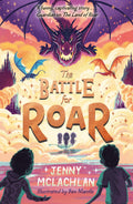 The Battle for Roar (The Land of Roar series) (Book 3)