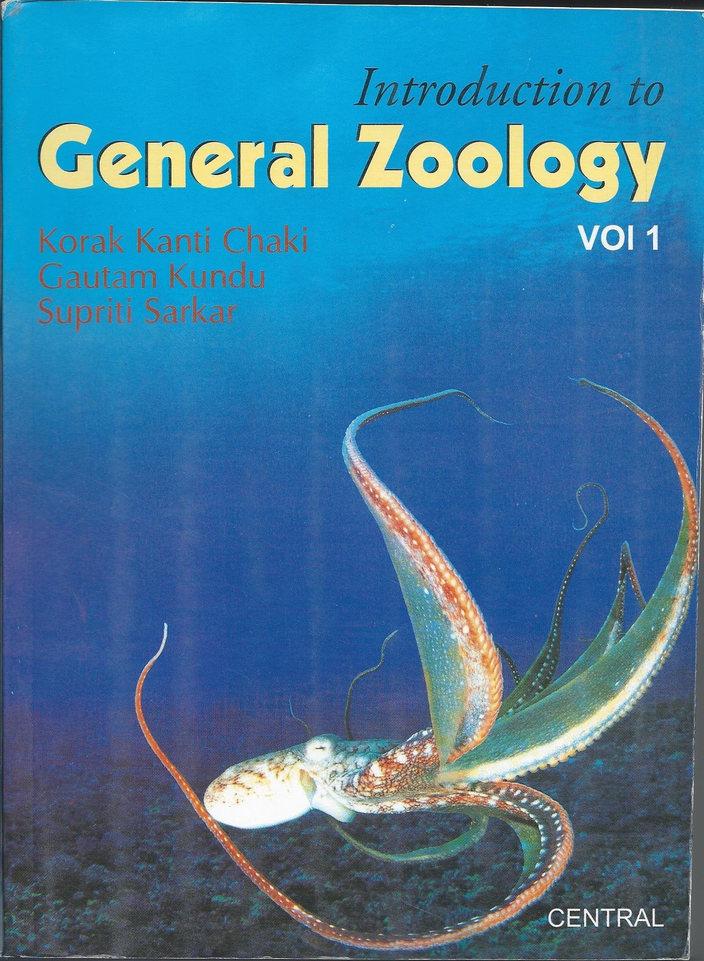 Introduction To General Zoology: Volume I