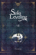 Solo Leveling, Vol. 7 (novel) (Volume 7) (Solo Leveling (novel), 7)