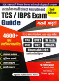 Ignite Tcs Ibps Exam Guide  Saralseva Bharti (Direct Recruitment)  4600+ Prashna Spashtikarnasahit  2Nd Edition