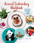 Animal Embroidery Workbook: StepbyStep Techniques & Patterns for 30 Cute Critters & More (Landauer) Designs include Foxes, Slo