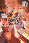 Re:ZERO Starting Life in Another World, Vol. 19 (light novel) (Re:ZERO Starting Life in Another World, 19)