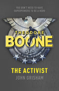 Theodore Boone The Activist