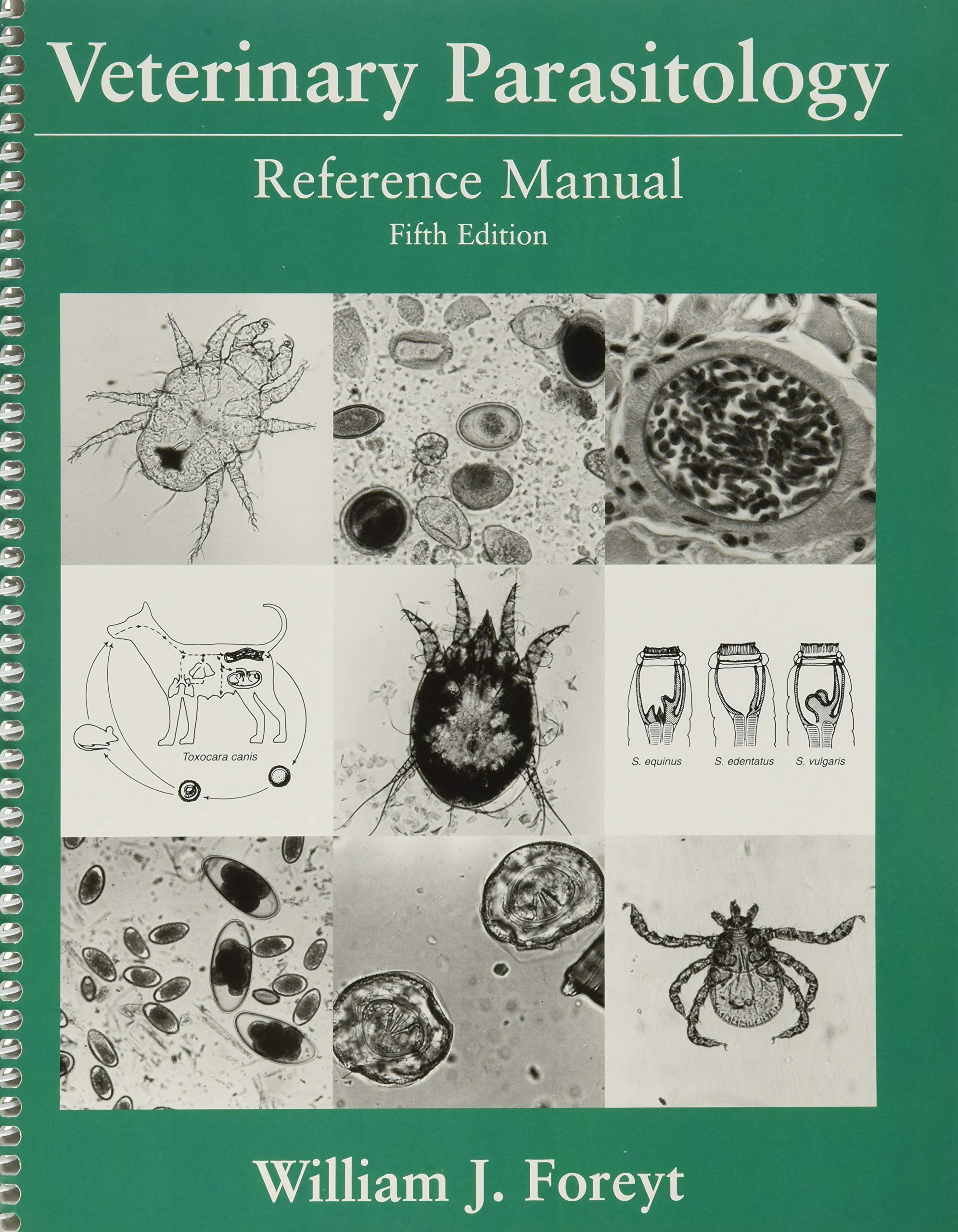 Veterinary Parasitology: Reference Manual