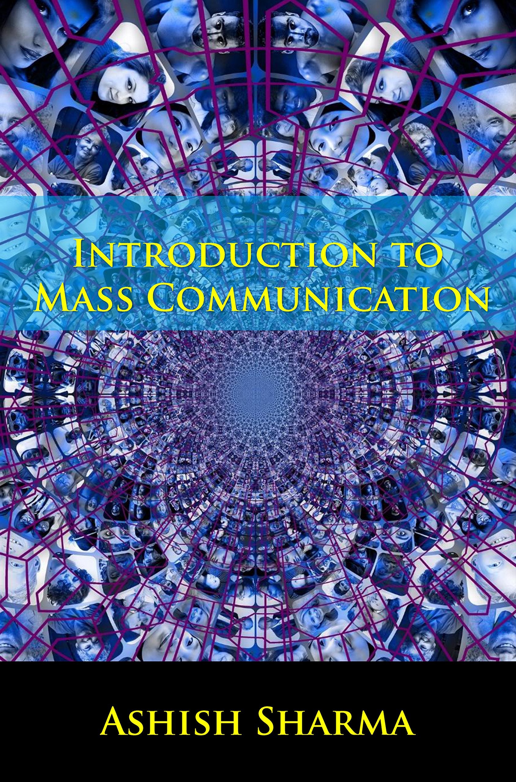 Introduction To Mass Communication