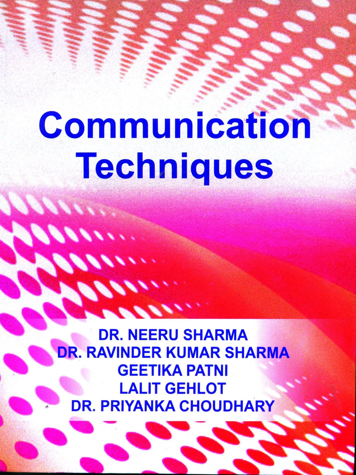 Communication Techniques 2 Edition (Paperback
