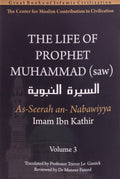The Life Of Prophet Muhammad (Saw)  Volume 3