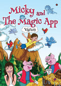 Micky and The Magic App