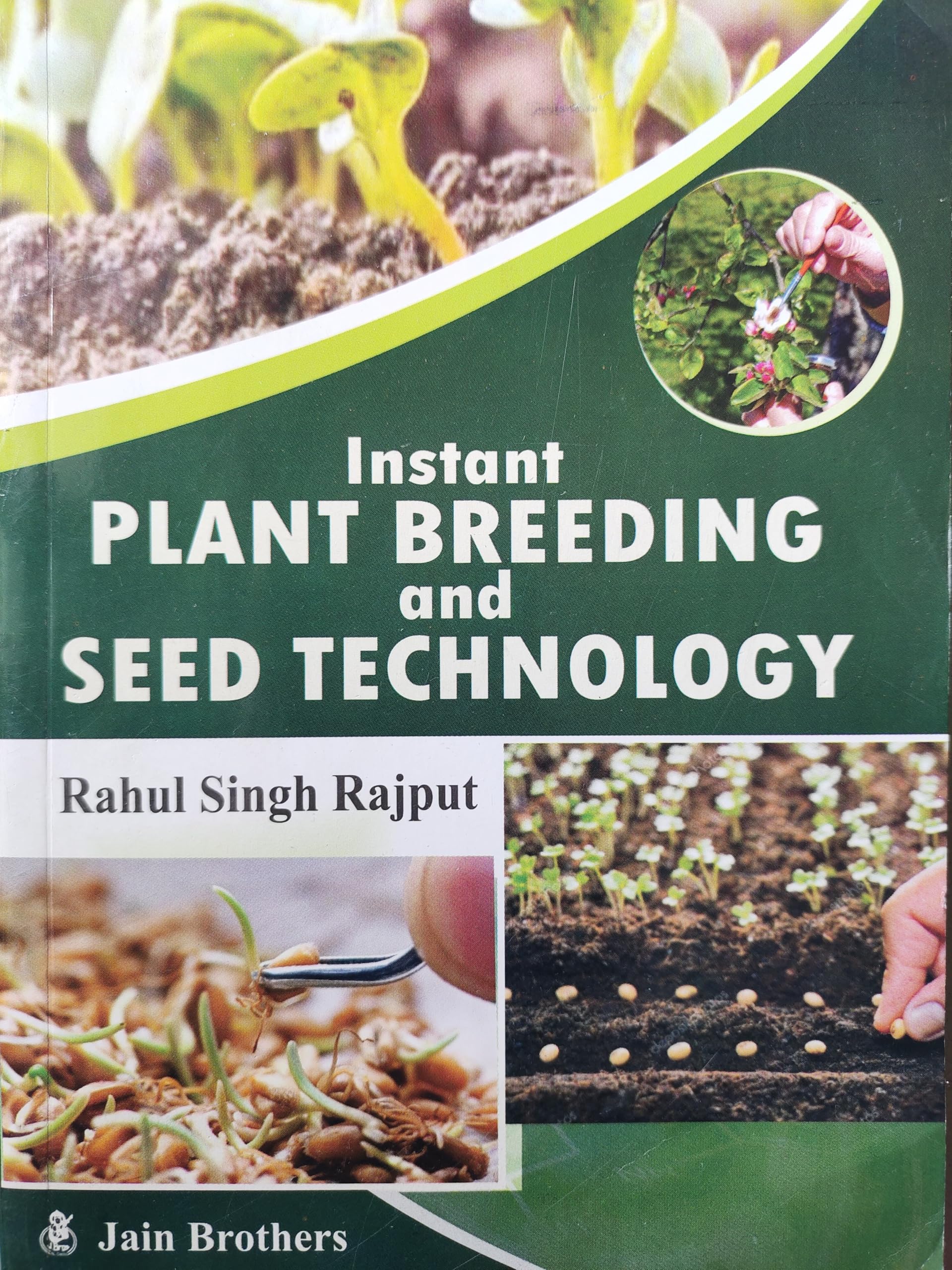 Instant Plant Breeding and Seed Technology: Readymade Material for Competitive Examination (PB)