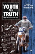 Youth and Truth: Unplug with Sadhguru