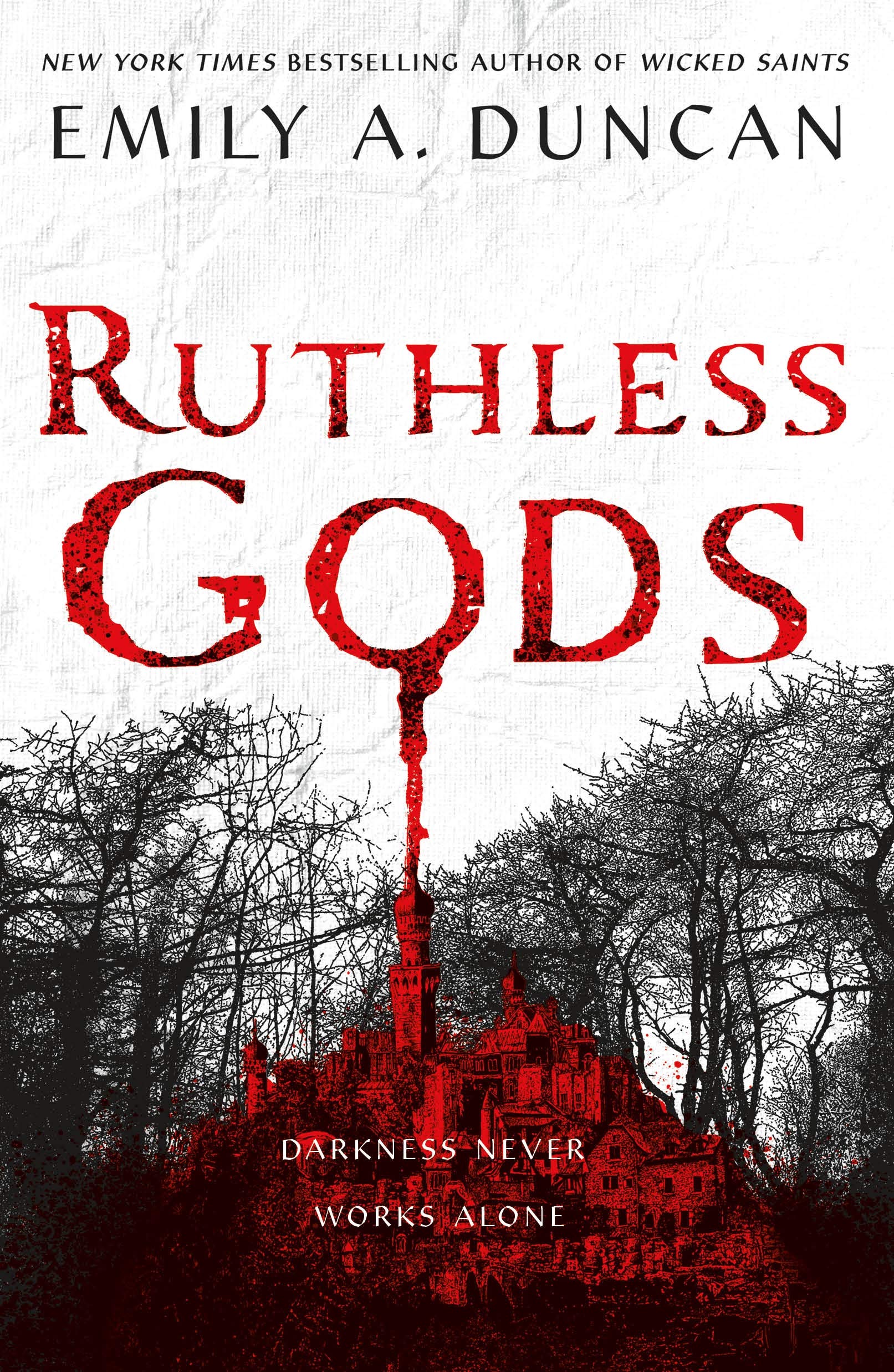 Ruthless Gods: A Novel (Something Dark and Holy, 2)