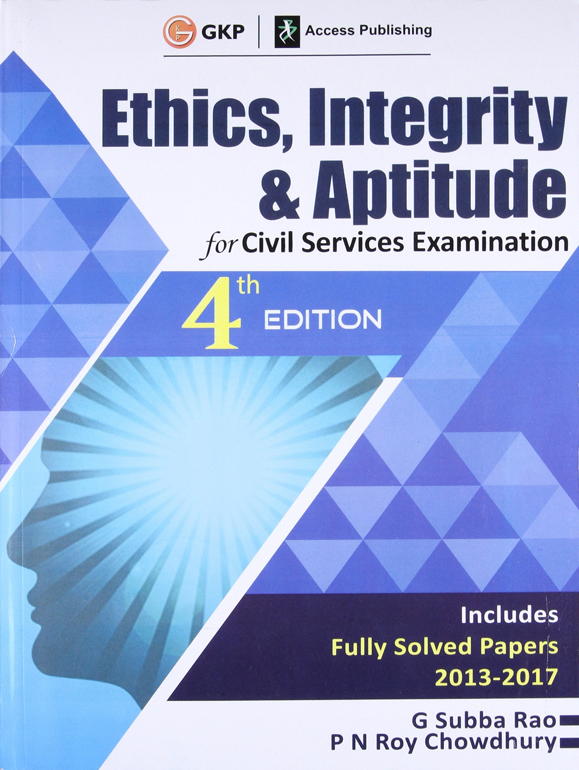 Ethics, Integrity And Aptitude English For Civil Services Examination