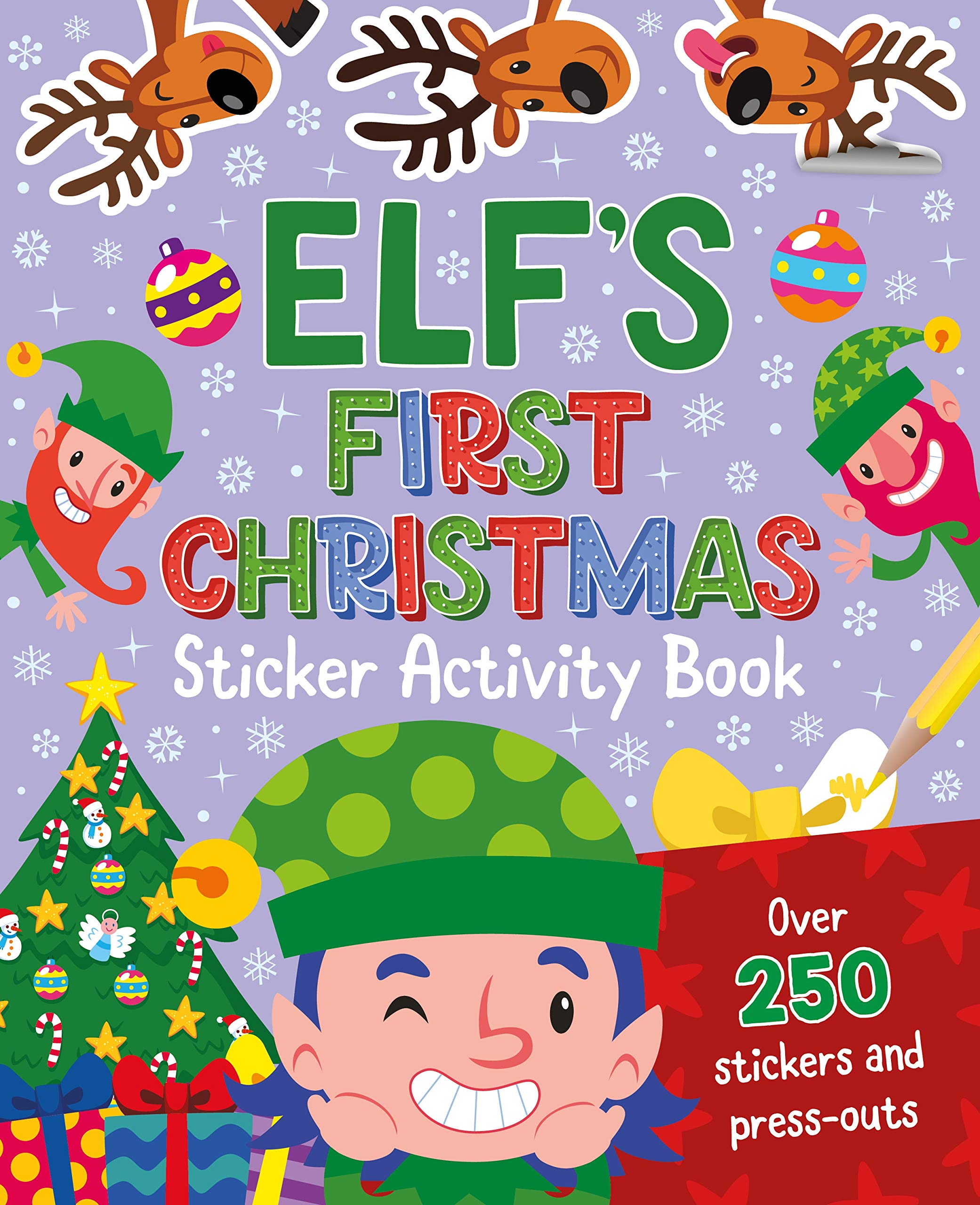 Elfs First Christmas Sticker Activity Book (Christmas books, Reindeer, snowman, Elf, XMas books, Christmas)