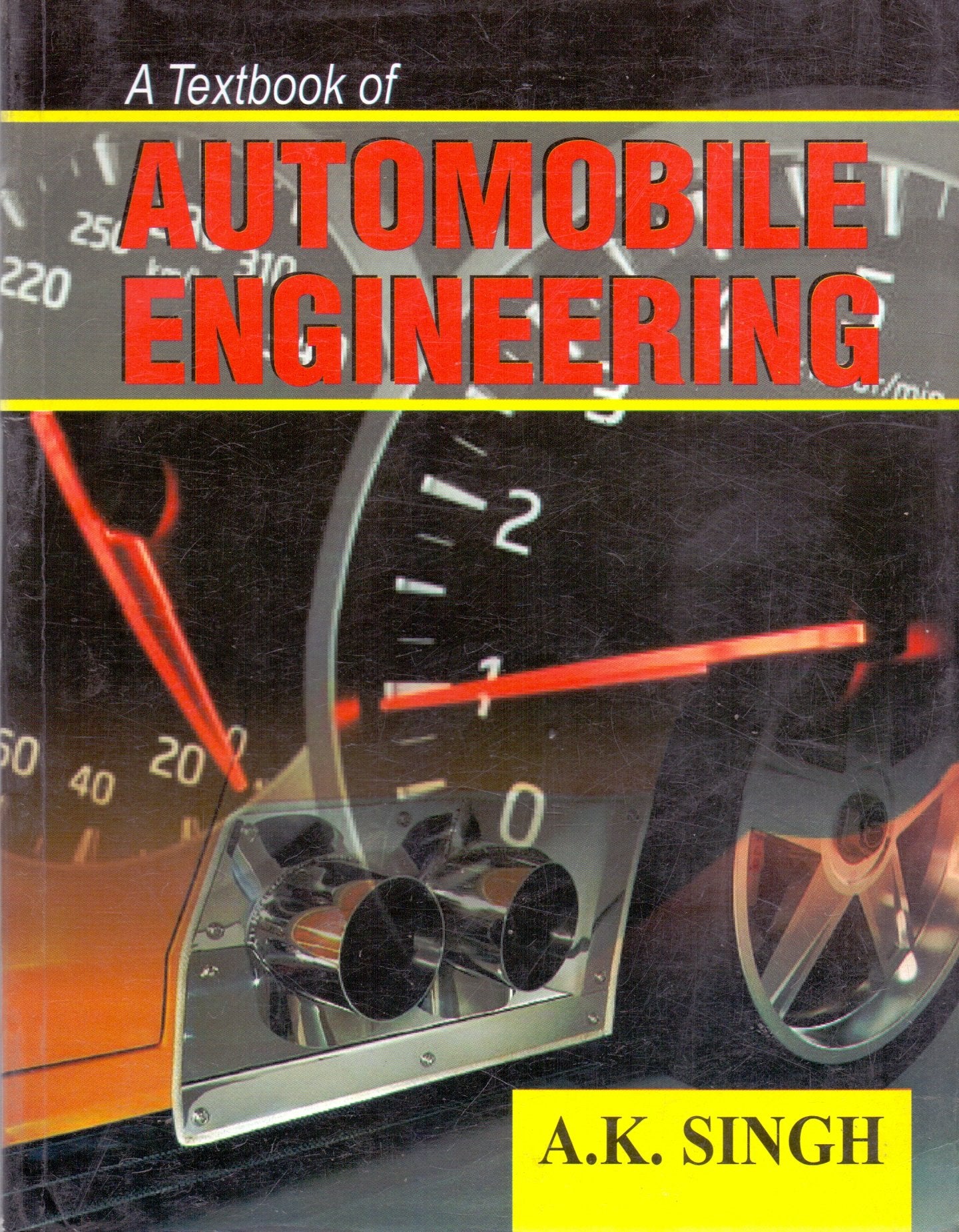 A Textbook of Automobile Engineering (English