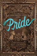 Pride: A Pride & Prejudice Remix