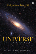 Universe  A Timeline: A Quranic Insight