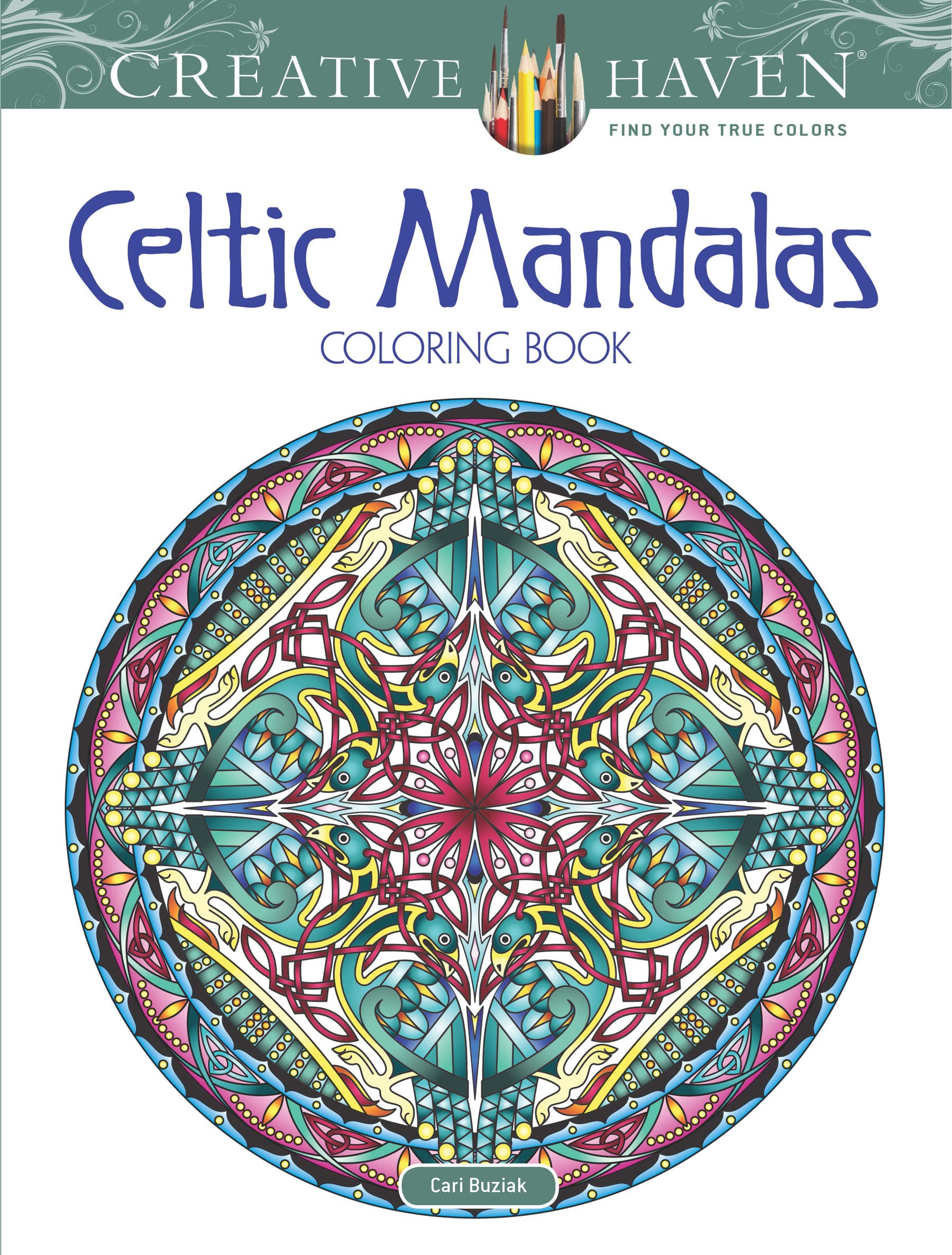 Creative Haven Celtic Mandalas Coloring Book (Adult Coloring Books: Mandalas)
