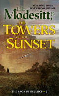 The Towers of the Sunset (Saga of Recluce, 2)