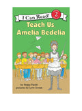 Teach Us, Amelia Bedelia (I Can Read Level 2)