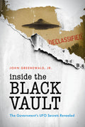 Inside The Black Vault: The Governments UFO Secrets Revealed