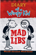 Diary of a Wimpy Kid Mad Libs: Worlds Greatest Word Game